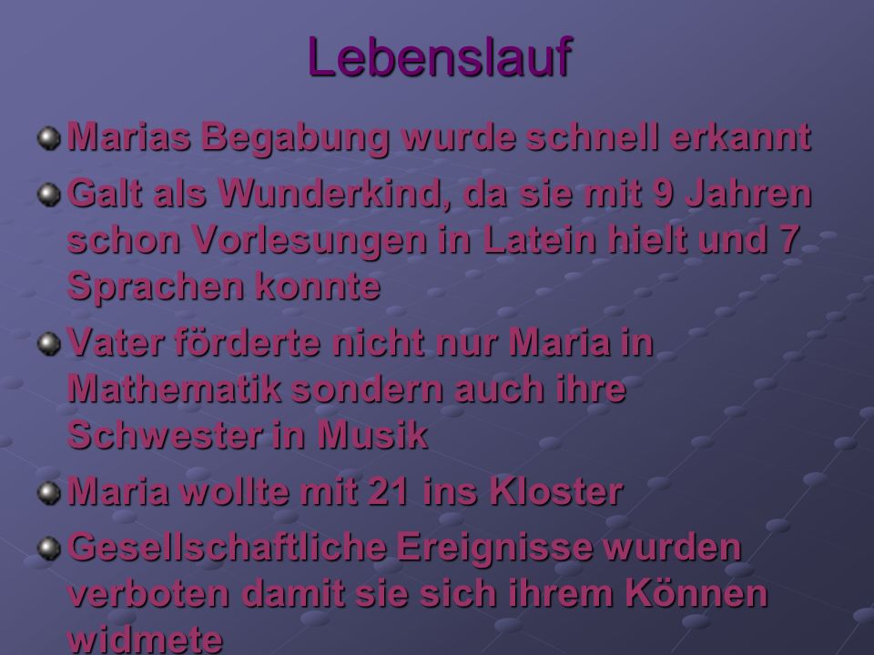 Lebenslauf Marias Begabung wurde schnell erkannt