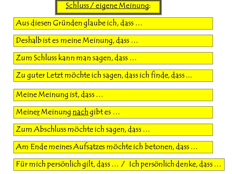 Schluss / eigene Meinung: