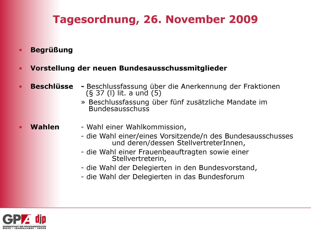 Tagesordnung, 26. November 2009