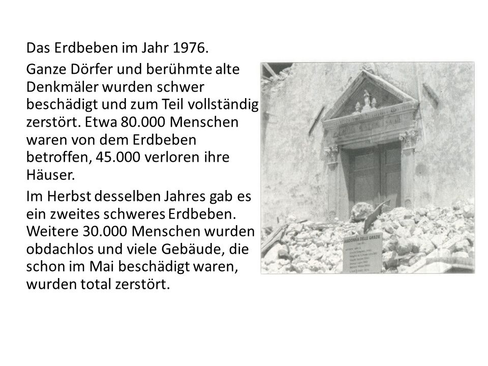 Das Erdbeben im Jahr 1976.