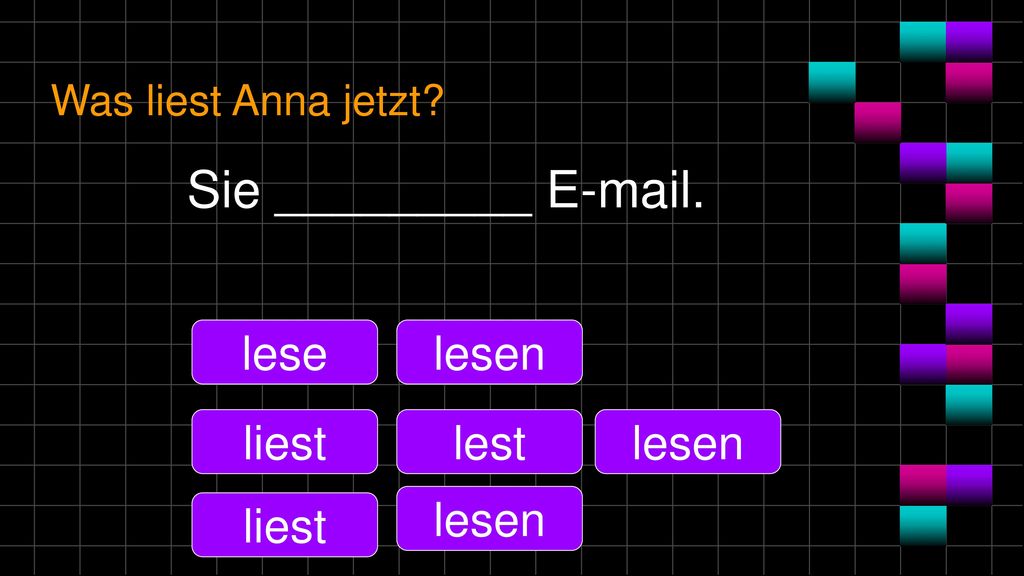 Sie _________  . lese lesen liest lest lesen lesen liest