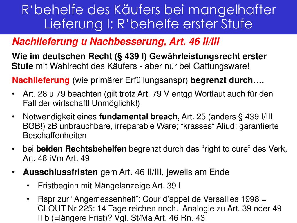 R‘behelfe des Käufers bei mangelhafter Lieferung I: R‘behelfe erster Stufe