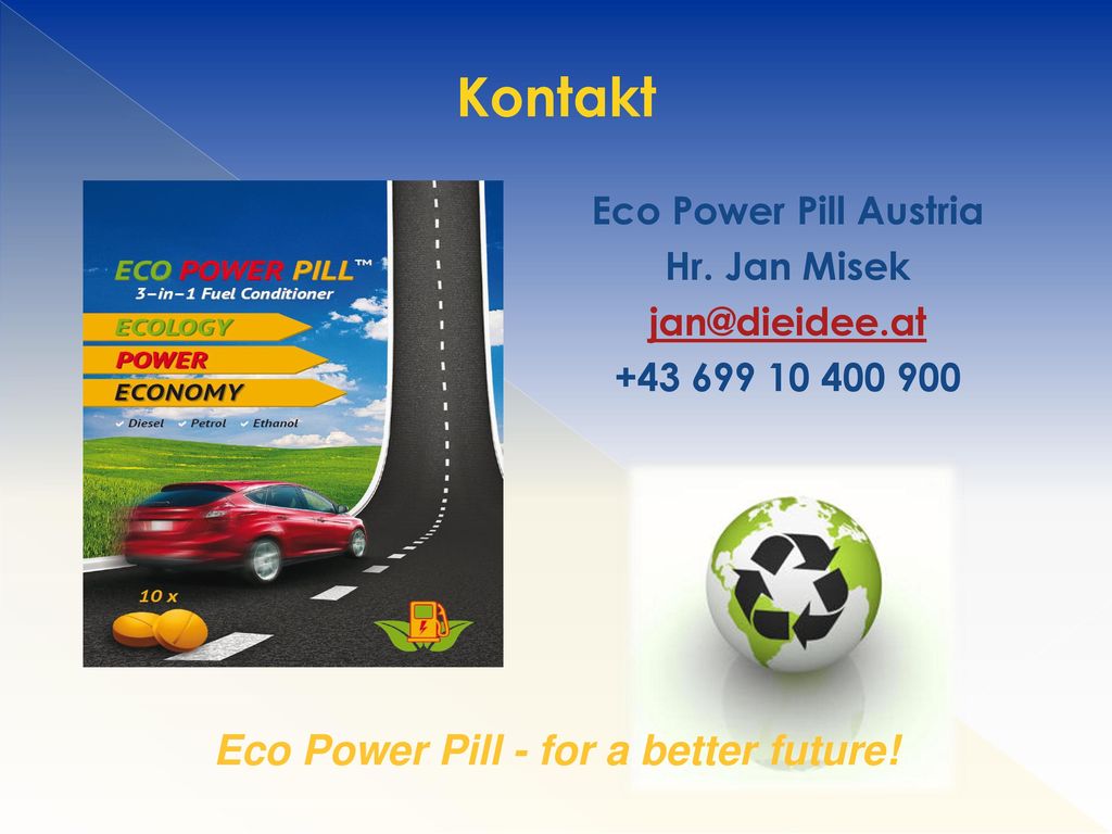 Kontakt Eco Power Pill - for a better future!