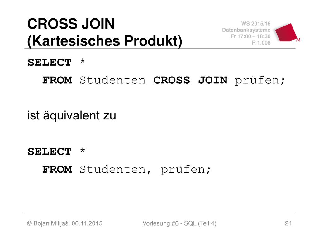 CROSS JOIN (Kartesisches Produkt)