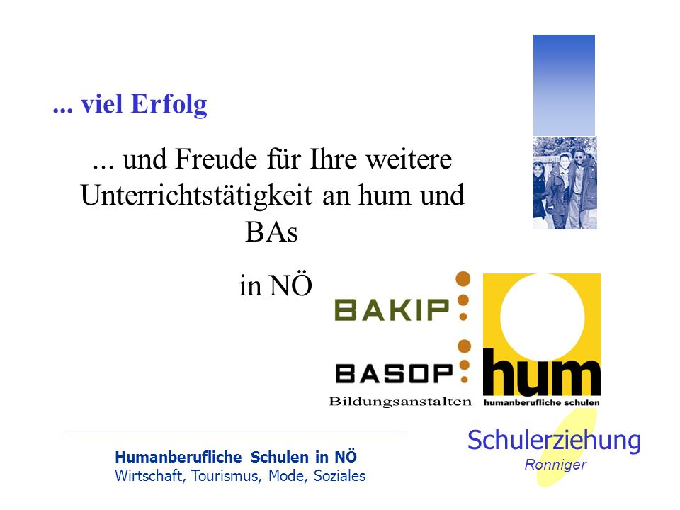 ... und Freude für Ihre weitere Unterrichtstätigkeit an hum und BAs