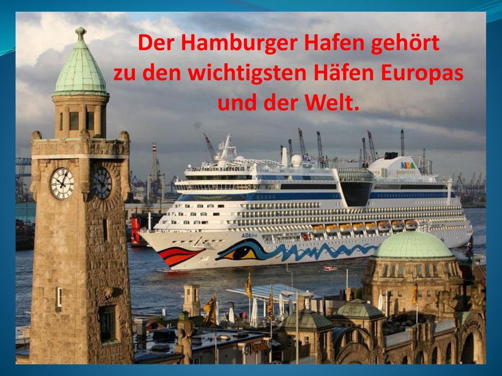 Der Hamburger Hafen gehört zu den wichtigsten Häfen Europas und der Welt.