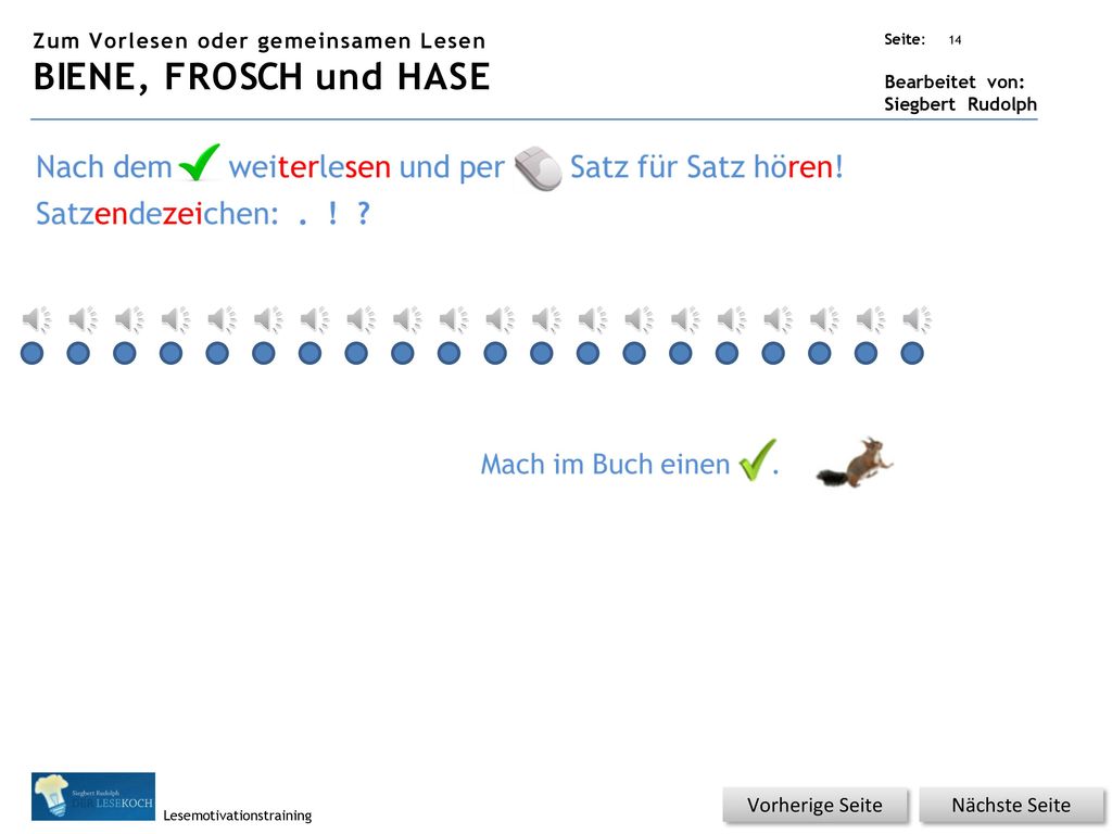 BIENE, FROSCH und HASE Zum Vorlesen oder gemeinsamen Lesen
