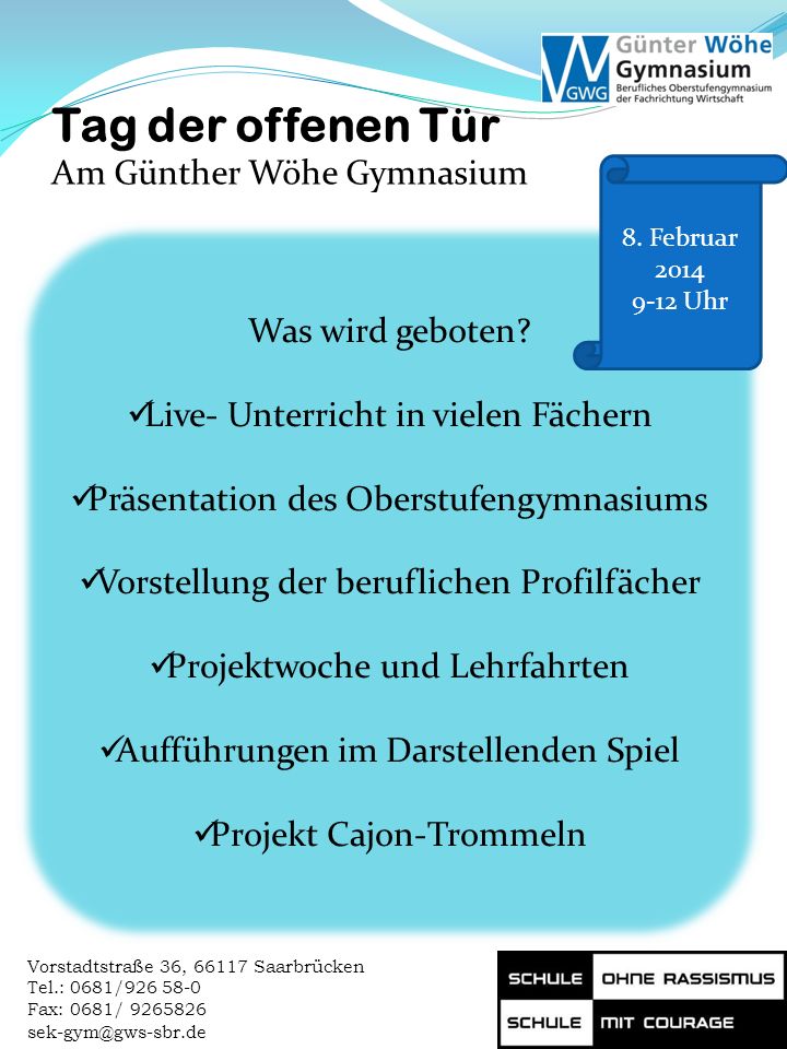 Tag der offenen Tür Am Günther Wöhe Gymnasium Was wird geboten