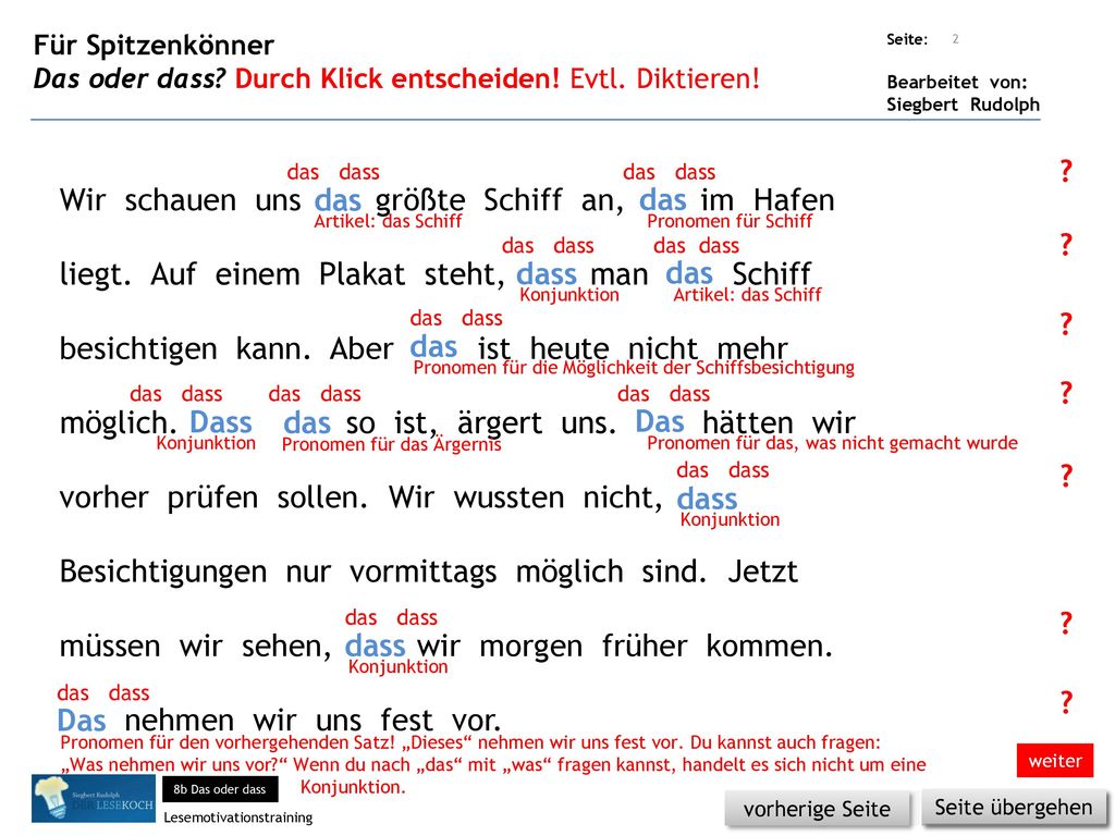 Für Spitzenkönner Das oder dass Durch Klick entscheiden! Evtl. Diktieren!