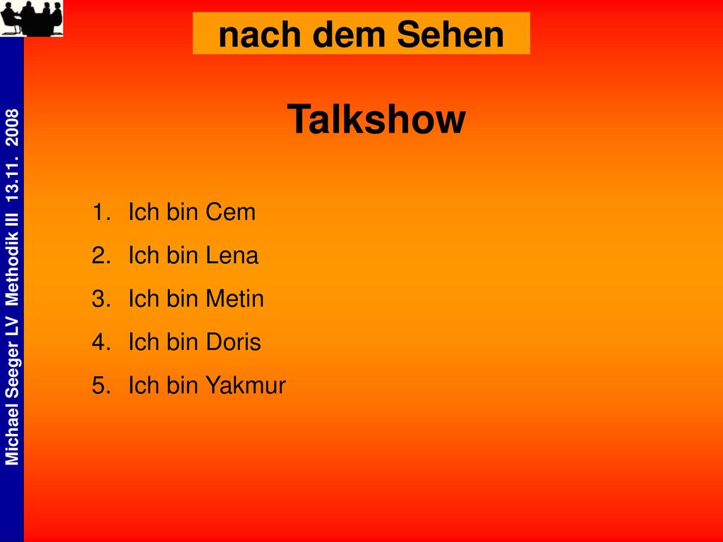 Talkshow nach dem Sehen Ich bin Cem Ich bin Lena Ich bin Metin