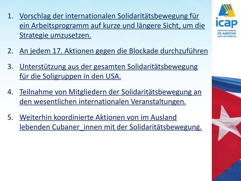 Vorschlag der internationalen Solidaritätsbewegung für ein Arbeitsprogramm auf kurze und längere Sicht, um die Strategie umzusetzen.