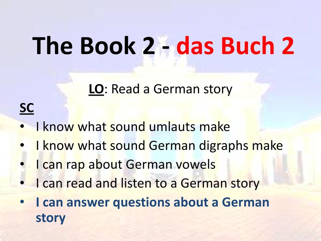The Book 2 - das Buch 2 LO: Read a German story SC