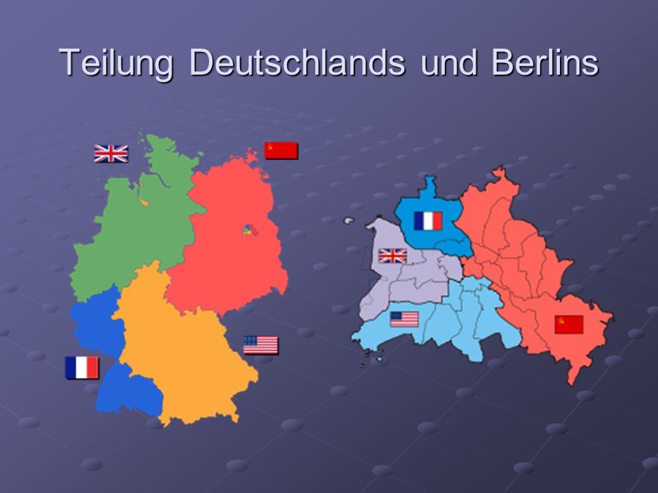 Teilung Deutschlands und Berlins