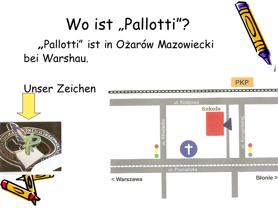 Wo ist „Pallotti . „Pallotti ist in Ożarów Mazowiecki bei Warshau
