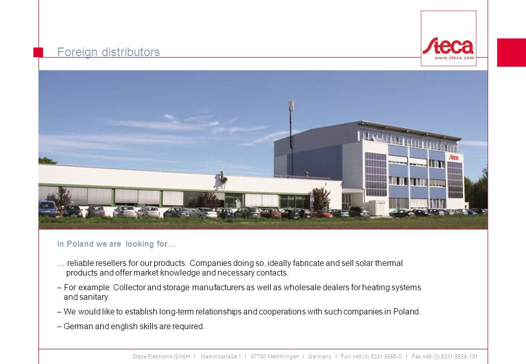 Foreign distributors In Poland we are looking for…
