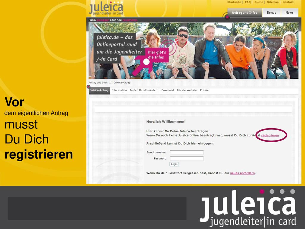Vor dem eigentlichen Antrag musst Du Dich registrieren