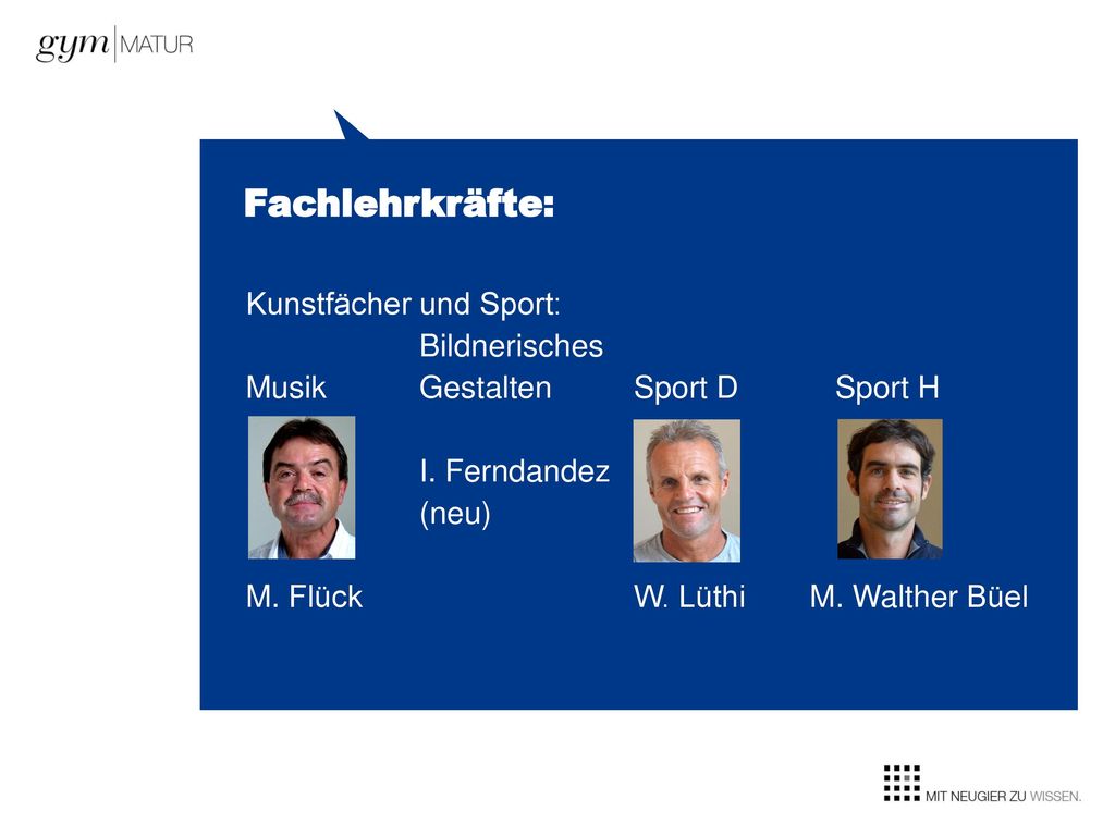 Fachlehrkräfte: Kunstfächer und Sport: Bildnerisches Musik Gestalten Sport D Sport H I.