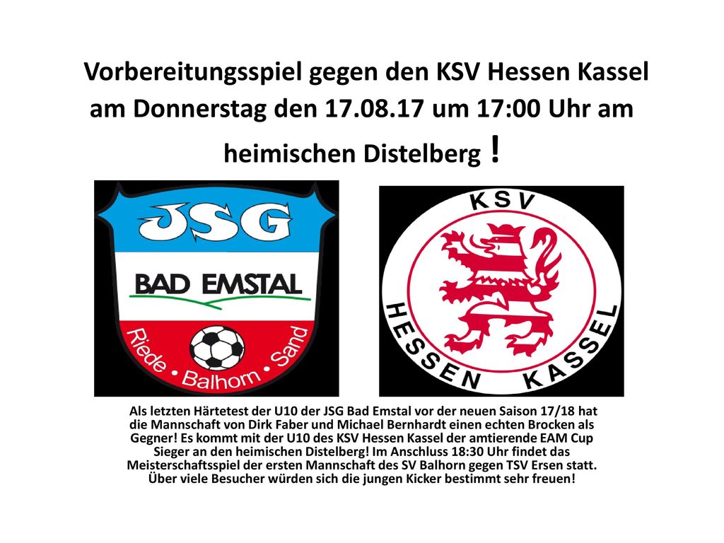 Vorbereitungsspiel gegen den KSV Hessen Kassel am Donnerstag den um 17:00 Uhr am heimischen Distelberg !