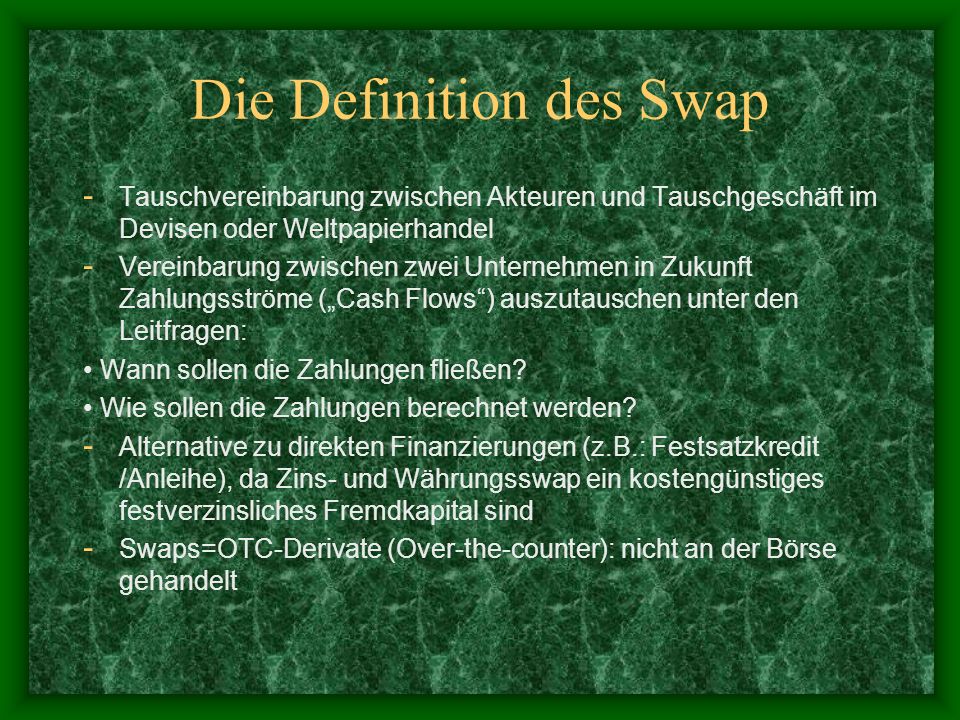 Die Definition des Swap