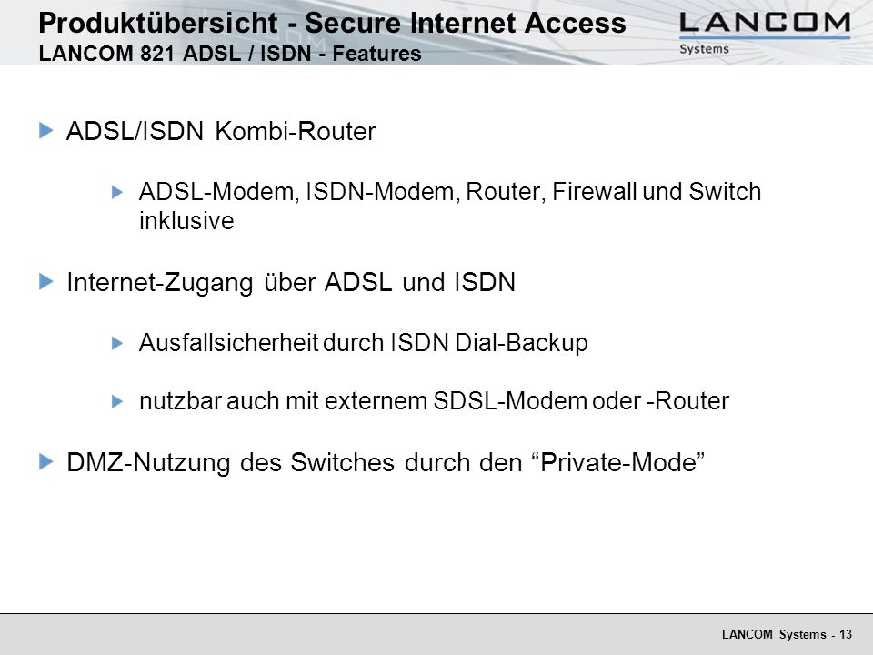 Produktübersicht - Secure Internet Access LANCOM 821 ADSL / ISDN - Features