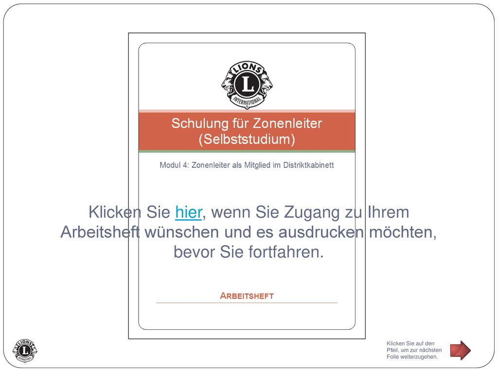Klicken Sie hier, wenn Sie Zugang zu Ihrem Arbeitsheft wünschen und es ausdrucken möchten, bevor Sie fortfahren.