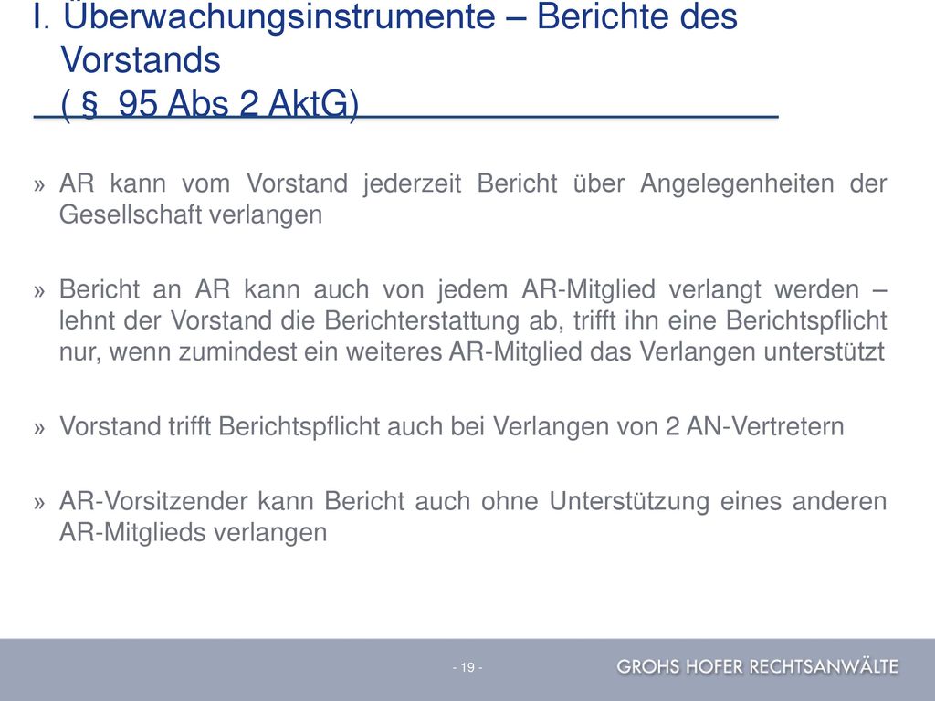 I. Überwachungsinstrumente – Berichte des Vorstands (§ 95 Abs 2 AktG)