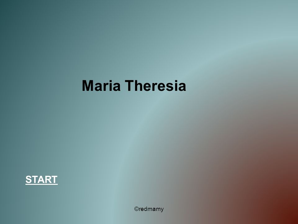 Maria Theresia START ©redmamy