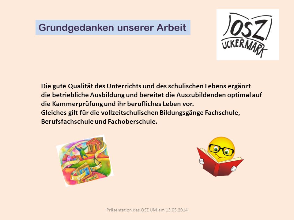 Präsentation des OSZ UM am