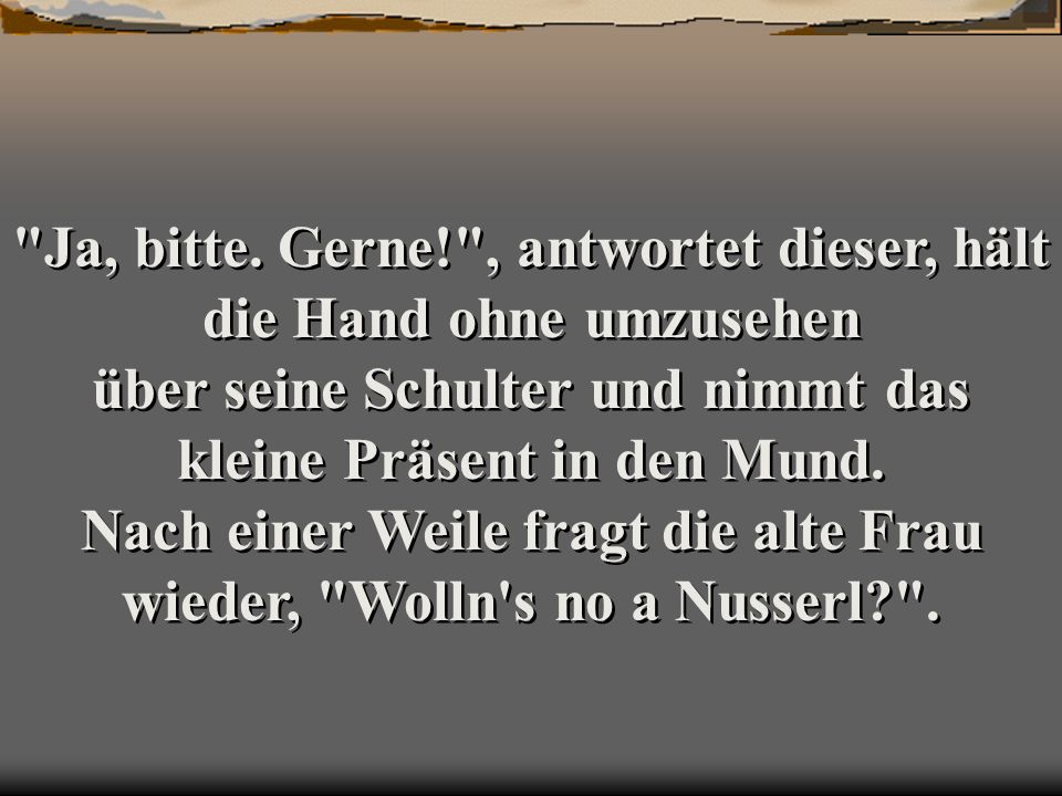 Ja, bitte.