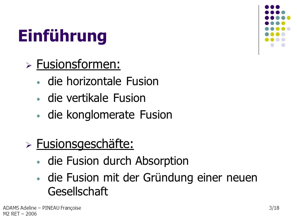 Einführung Fusionsformen: Fusionsgeschäfte: die horizontale Fusion