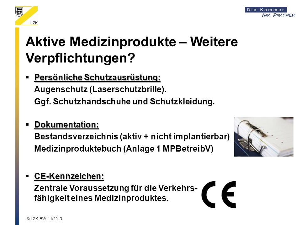 Aktive Medizinprodukte – Weitere Verpflichtungen