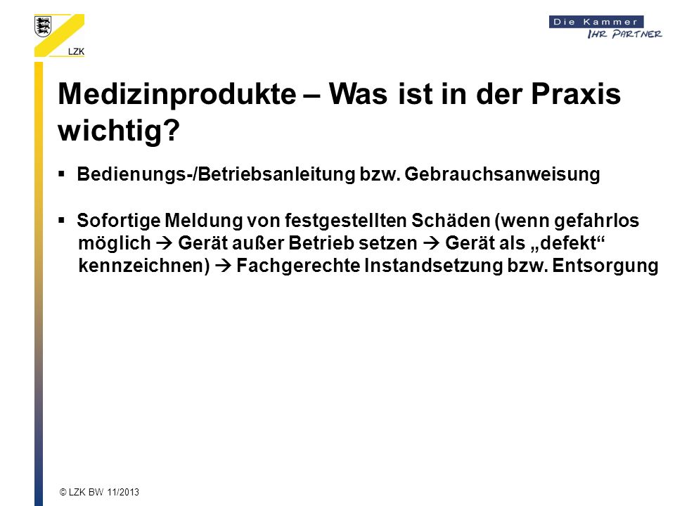 Medizinprodukte – Was ist in der Praxis wichtig