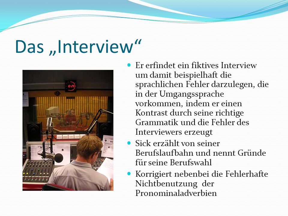 Das „Interview