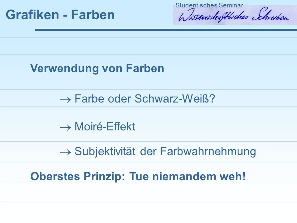 Grafiken - Farben Verwendung von Farben  Farbe oder Schwarz-Weiß