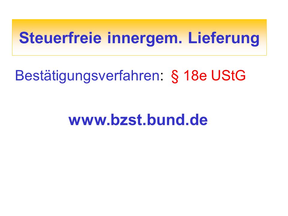 Steuerfreie innergem. Lieferung