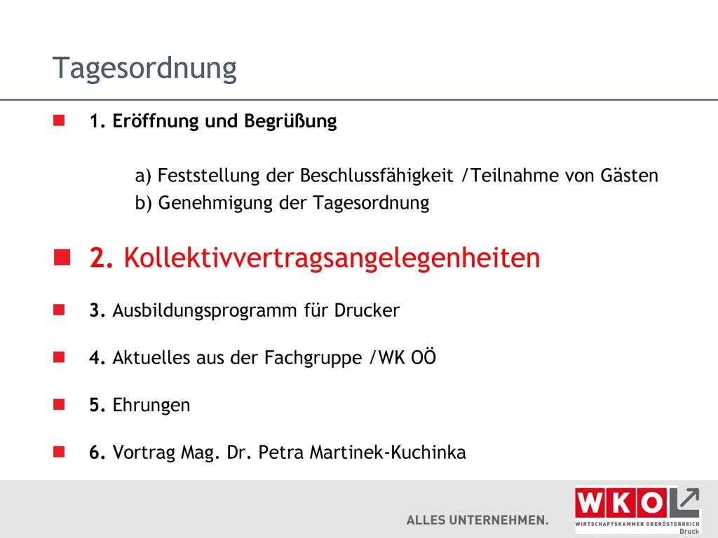 Tagesordnung 2. Kollektivvertragsangelegenheiten