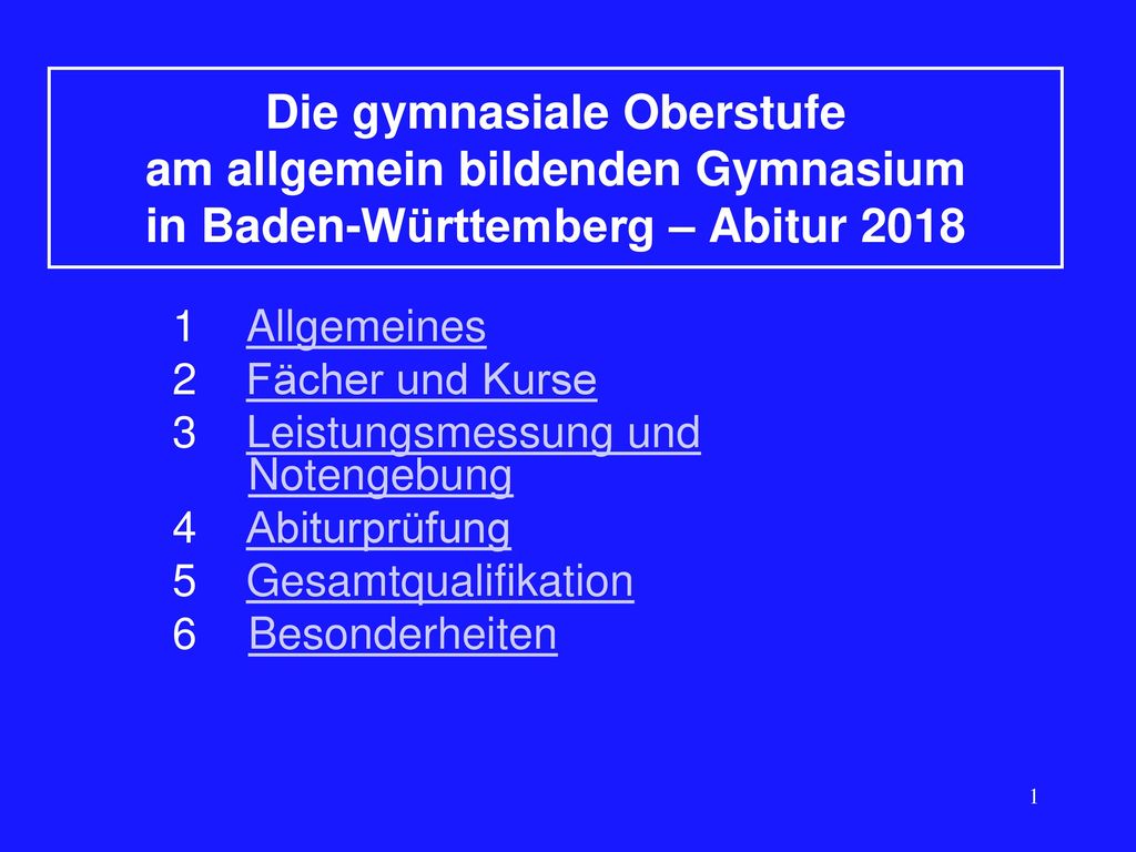 Die gymnasiale Oberstufe am allgemein bildenden Gymnasium in Baden-Württemberg – Abitur 2018