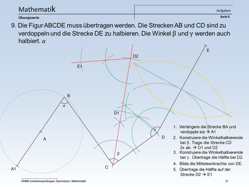 Mathematik E D2 E1 B D1 Verlängere die Strecke BA und