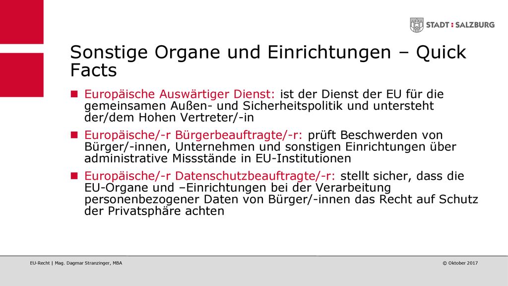 Sonstige Organe und Einrichtungen – Quick Facts