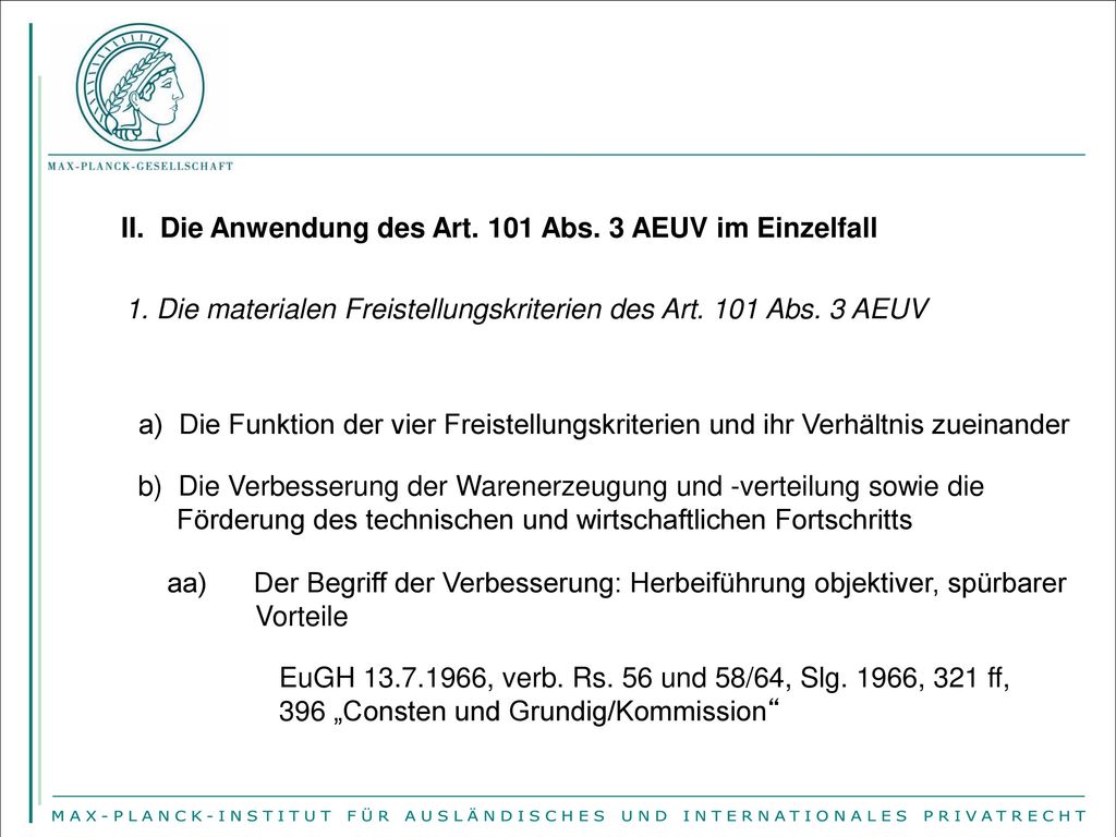 II. Die Anwendung des Art. 101 Abs. 3 AEUV im Einzelfall