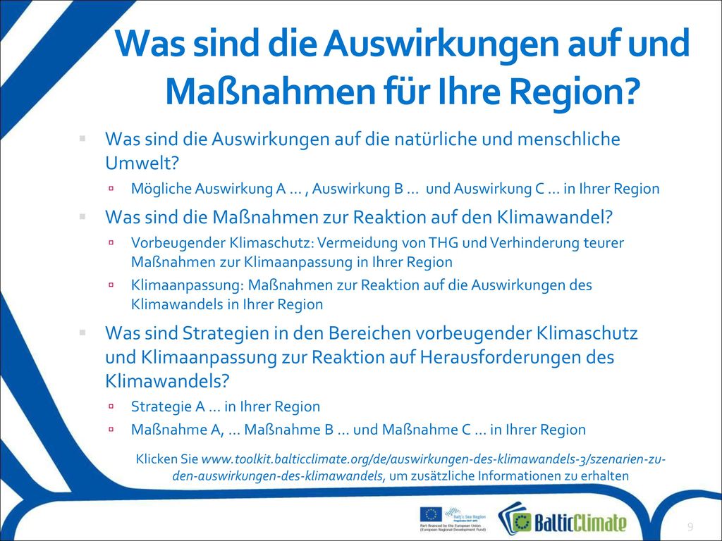 Was sind die Auswirkungen auf und Maßnahmen für Ihre Region