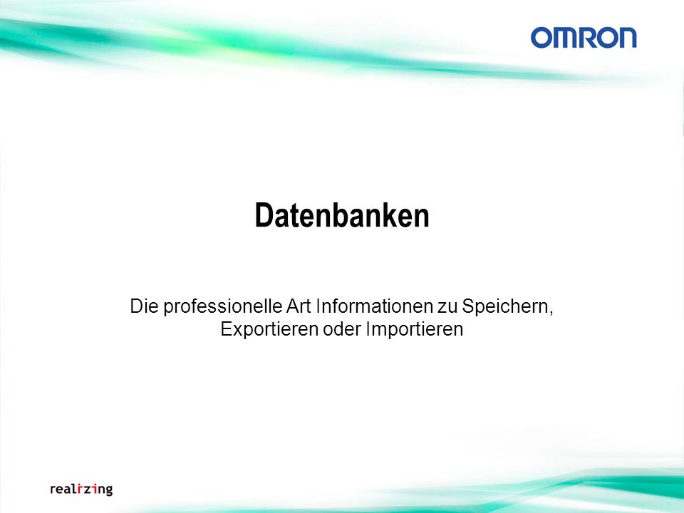 Datenbanken Die professionelle Art Informationen zu Speichern, Exportieren oder Importieren