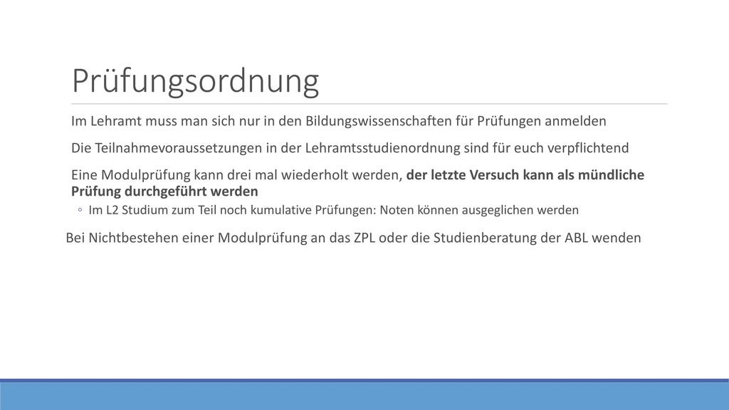 Prüfungsordnung Im Lehramt muss man sich nur in den Bildungswissenschaften für Prüfungen anmelden.