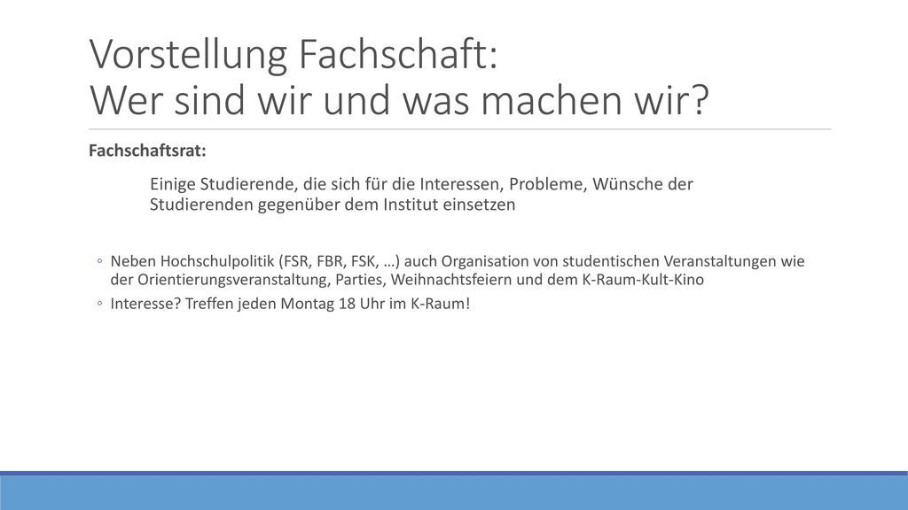 Vorstellung Fachschaft: Wer sind wir und was machen wir