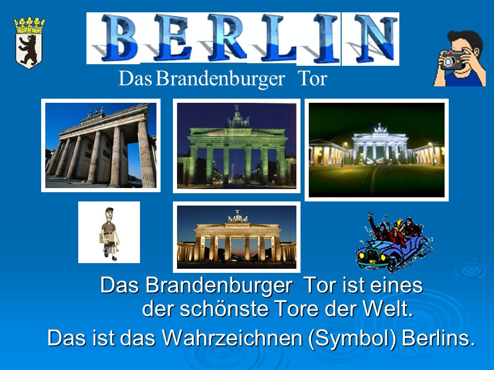 Das Brandenburger Tor ist eines der schönste Tore der Welt.