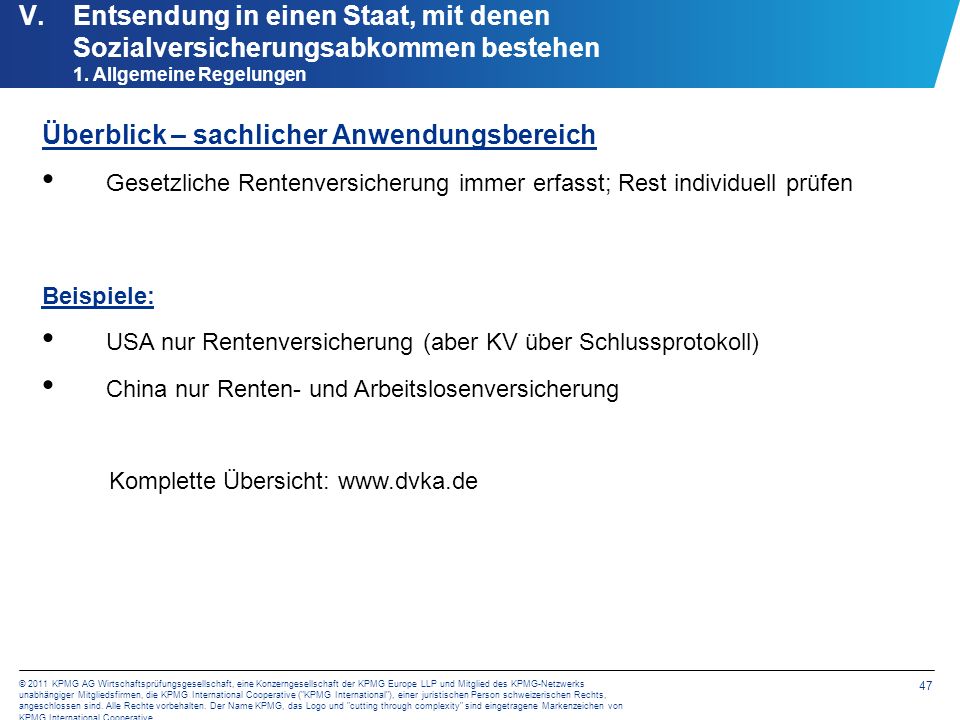 Entsendung in einen Staat, mit denen Sozialversicherungsabkommen bestehen 2. Beispiel USA