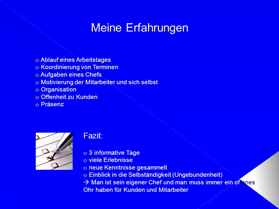 Meine Erfahrungen Fazit: Ablauf eines Arbeitstages