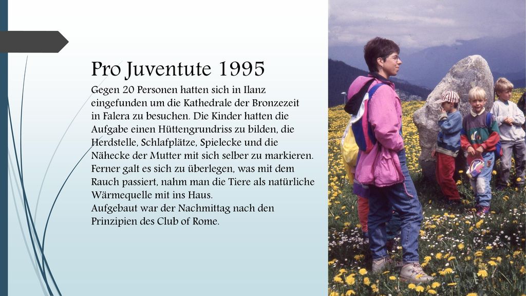 Pro Juventute 1995 Gegen 20 Personen hatten sich in Ilanz