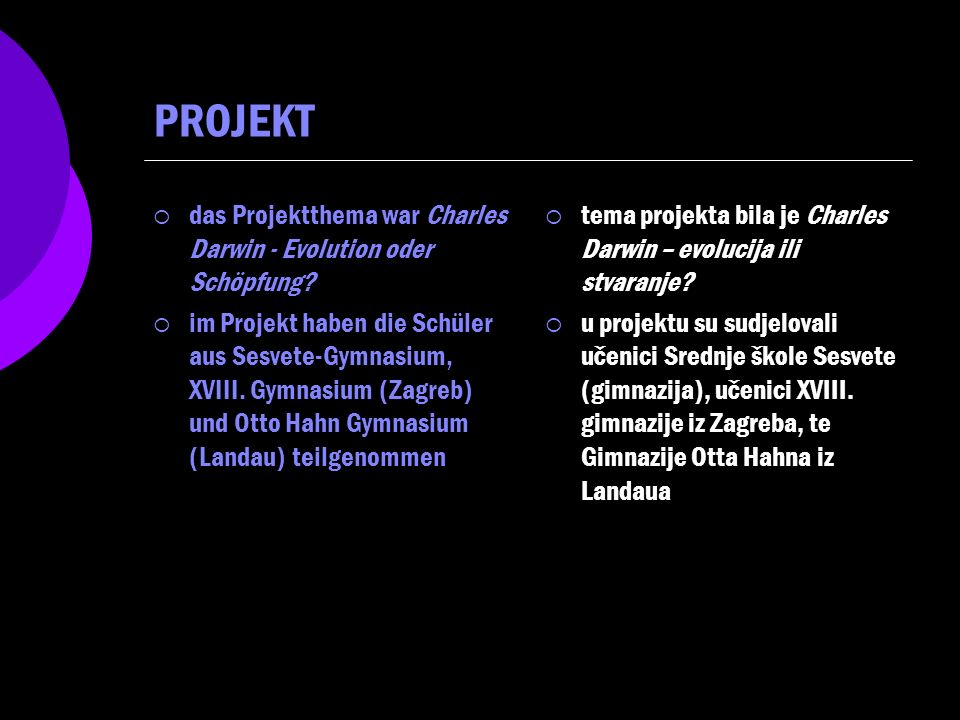 PROJEKT das Projektthema war Charles Darwin - Evolution oder Schöpfung