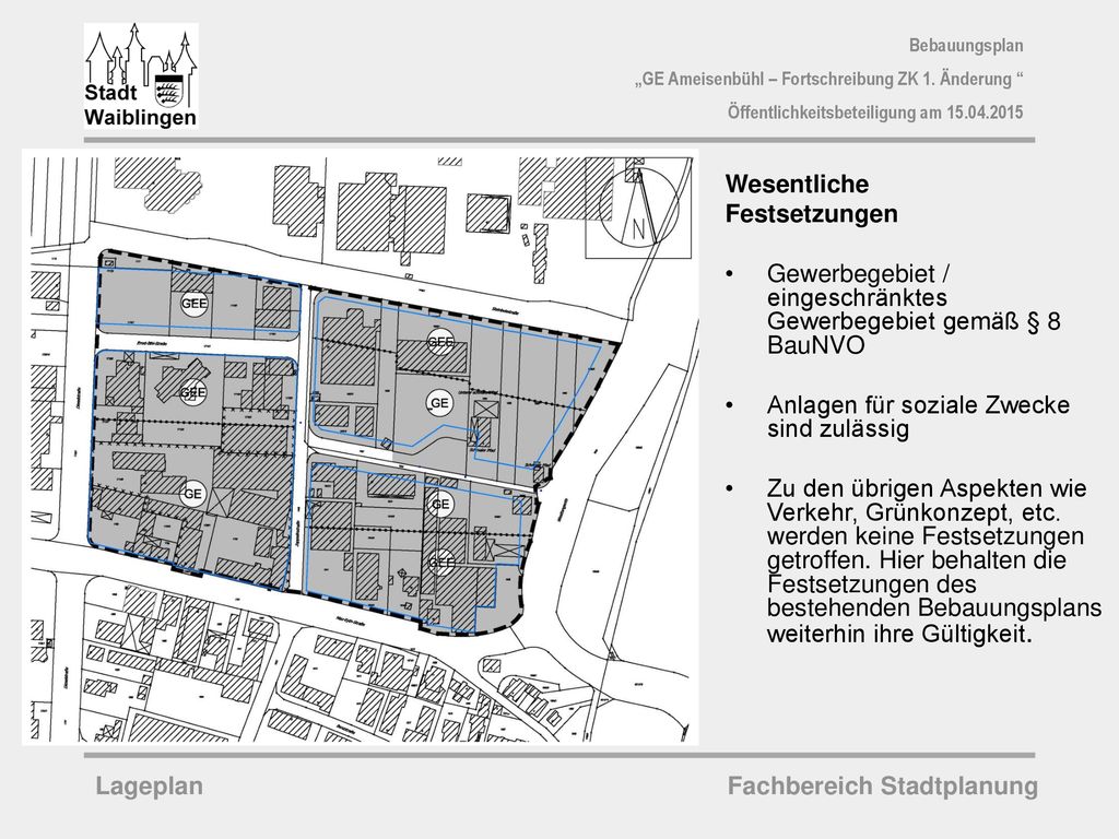 Wesentliche Festsetzungen. Gewerbegebiet / eingeschränktes Gewerbegebiet gemäß § 8 BauNVO. Anlagen für soziale Zwecke sind zulässig.